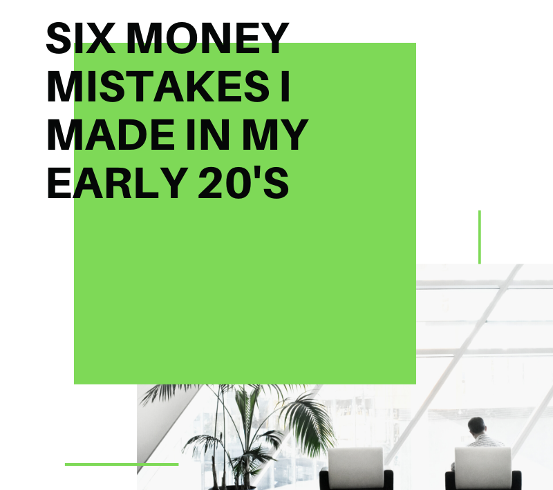 SIX MONEY MISTAKES