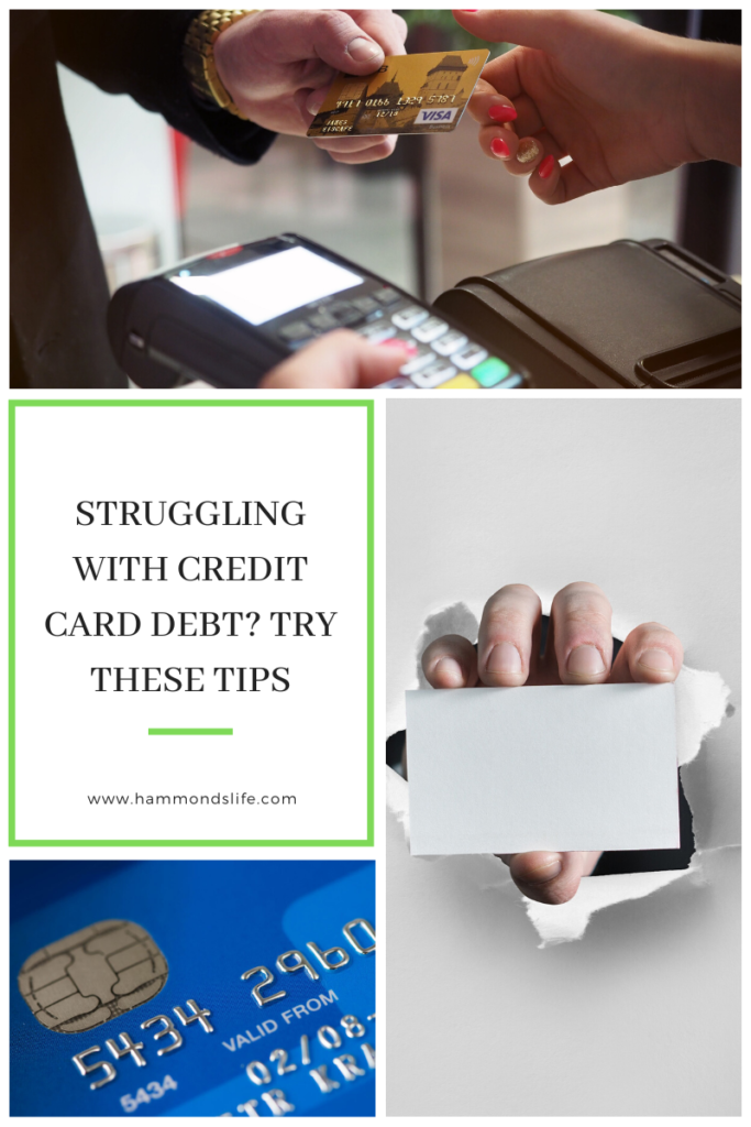Struggling With Credit Card Debt? Try These Tips - Hammonds Life